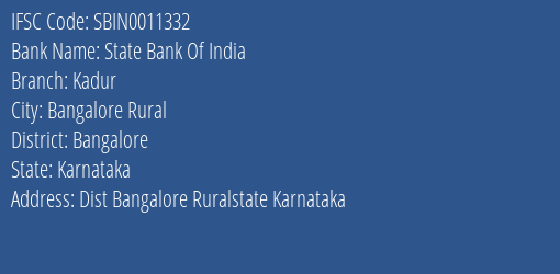 State Bank Of India Kadur Branch Bangalore IFSC Code SBIN0011332