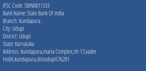 State Bank Of India Kundapura Branch Udupi IFSC Code SBIN0011333