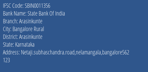 State Bank Of India Arasinkunte Branch Arasinkunte IFSC Code SBIN0011356