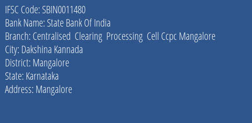 State Bank Of India Centralised Clearing Processing Cell Ccpc Mangalore Branch, Branch Code 011480 & IFSC Code Sbin0011480