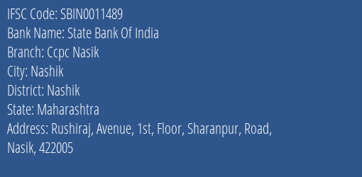 State Bank Of India Ccpc Nasik Branch Nashik IFSC Code SBIN0011489