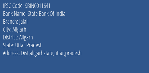 State Bank Of India Jalali Branch Aligarh IFSC Code SBIN0011641
