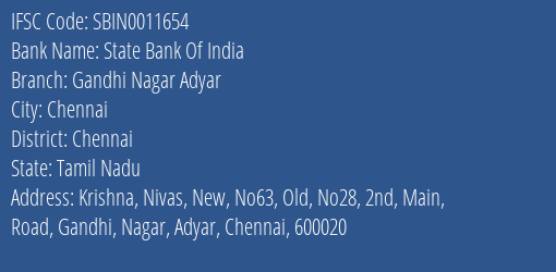 State Bank Of India Gandhi Nagar Adyar Branch Chennai IFSC Code SBIN0011654