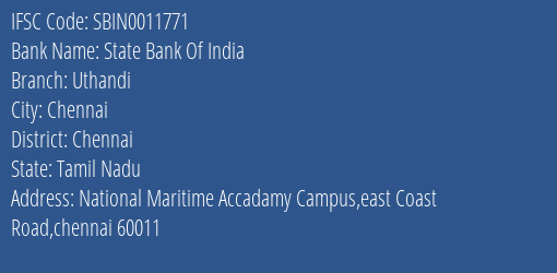 State Bank Of India Uthandi Branch, Branch Code 011771 & IFSC Code Sbin0011771