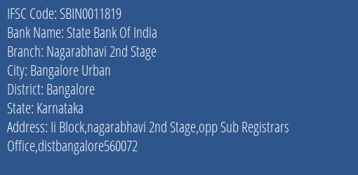 State Bank Of India Nagarabhavi 2nd Stage Branch Bangalore IFSC Code SBIN0011819