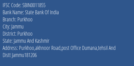 State Bank Of India Purkhoo Branch Purkhoo IFSC Code SBIN0011855