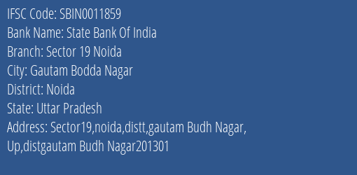 State Bank Of India Sector 19 Noida Branch IFSC Code