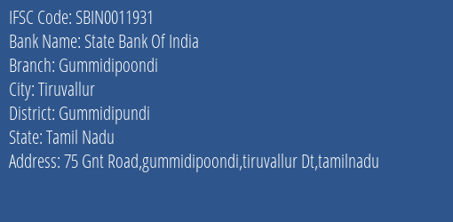State Bank Of India Gummidipoondi Branch Gummidipundi IFSC Code SBIN0011931