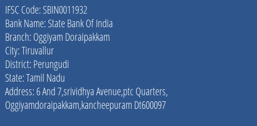 State Bank Of India Oggiyam Doraipakkam Branch Perungudi IFSC Code SBIN0011932