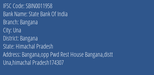 State Bank Of India Bangana Branch, Branch Code 011958 & IFSC Code SBIN0011958