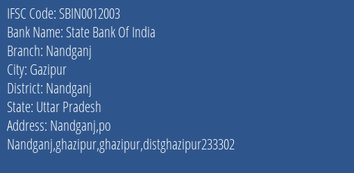State Bank Of India Nandganj Branch Nandganj IFSC Code SBIN0012003