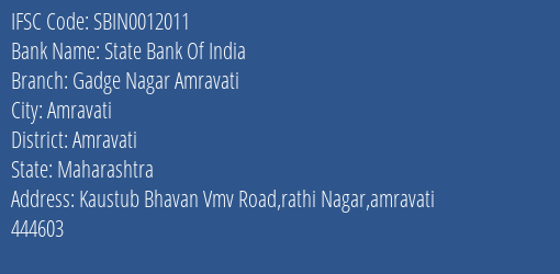 State Bank Of India Gadge Nagar Amravati Branch, Branch Code 012011 & IFSC Code SBIN0012011