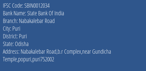 State Bank Of India Nabakalebar Road Branch Puri IFSC Code SBIN0012034