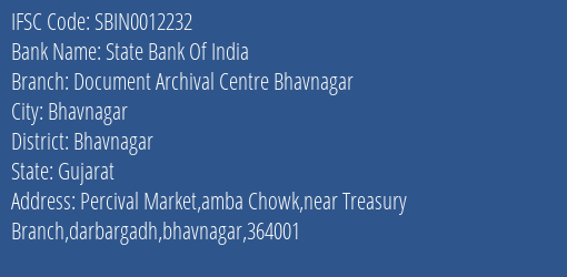 State Bank Of India Document Archival Centre Bhavnagar Branch, Branch Code 012232 & IFSC Code SBIN0012232
