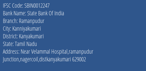 State Bank Of India Ramanpudur Branch, Branch Code 012247 & IFSC Code Sbin0012247