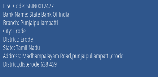 State Bank Of India Punjaipuliampatti Branch Erode IFSC Code SBIN0012477