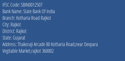 State Bank Of India Kotharia Road Rajkot Branch IFSC Code