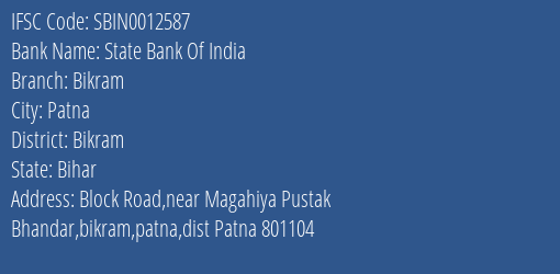 State Bank Of India Bikram Branch Bikram IFSC Code SBIN0012587