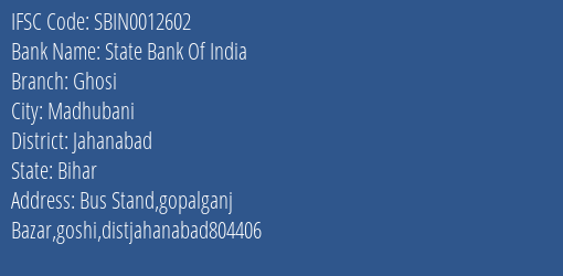 State Bank Of India Ghosi Branch Jahanabad IFSC Code SBIN0012602