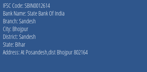 State Bank Of India Sandesh Branch Sandesh IFSC Code SBIN0012614