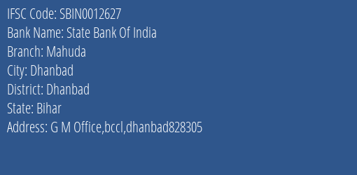 State Bank Of India Mahuda Branch Dhanbad IFSC Code SBIN0012627