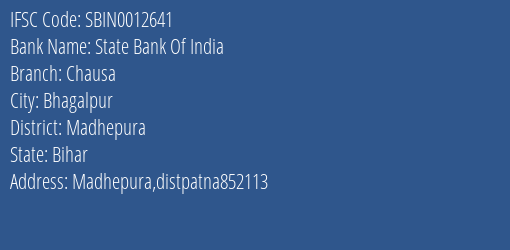 State Bank Of India Chausa Branch, Branch Code 012641 & IFSC Code Sbin0012641