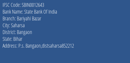 State Bank Of India Bariyahi Bazar Branch Bangaon IFSC Code SBIN0012643