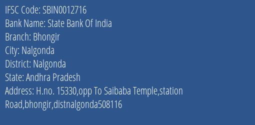 State Bank Of India Bhongir Branch, Branch Code 012716 & IFSC Code SBIN0012716