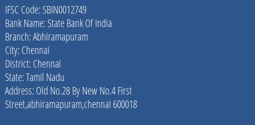 State Bank Of India Abhiramapuram Branch Chennai IFSC Code SBIN0012749