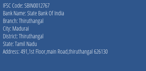 State Bank Of India Thiruthangal Branch Thiruthangal IFSC Code SBIN0012767