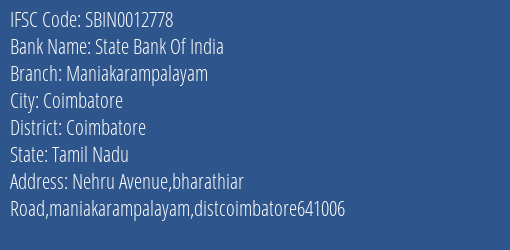 State Bank Of India Maniakarampalayam Branch, Branch Code 012778 & IFSC Code Sbin0012778