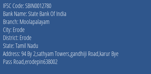 State Bank Of India Moolapalayam Branch Erode IFSC Code SBIN0012780