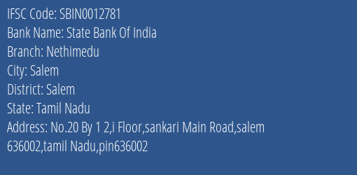 State Bank Of India Nethimedu Branch, Branch Code 012781 & IFSC Code Sbin0012781
