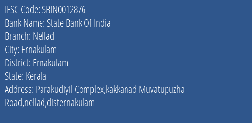 State Bank Of India Nellad Branch, Branch Code 012876 & IFSC Code Sbin0012876