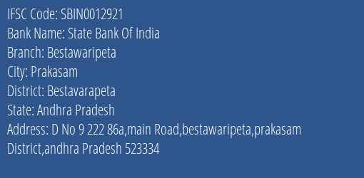 State Bank Of India Bestawaripeta Branch Bestavarapeta IFSC Code SBIN0012921
