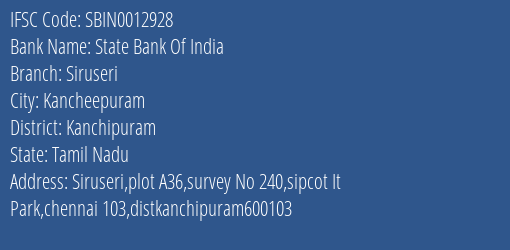 State Bank Of India Siruseri Branch, Branch Code 012928 & IFSC Code Sbin0012928