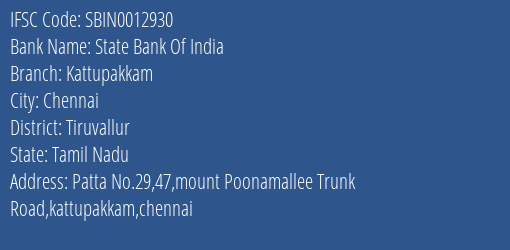 State Bank Of India Kattupakkam Branch Tiruvallur IFSC Code SBIN0012930