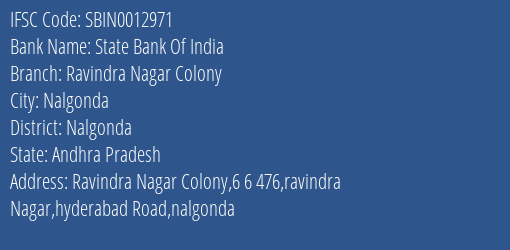 State Bank Of India Ravindra Nagar Colony Branch, Branch Code 012971 & IFSC Code SBIN0012971