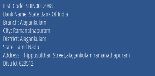 State Bank Of India Alagankulam Branch Alagankulam IFSC Code SBIN0012988