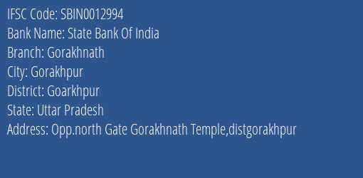 State Bank Of India Gorakhnath Branch Goarkhpur IFSC Code SBIN0012994