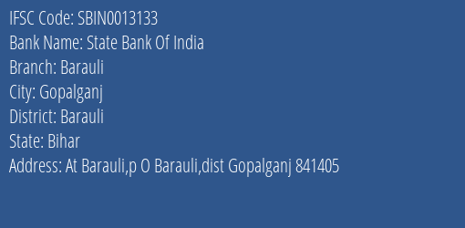 State Bank Of India Barauli Branch Barauli IFSC Code SBIN0013133
