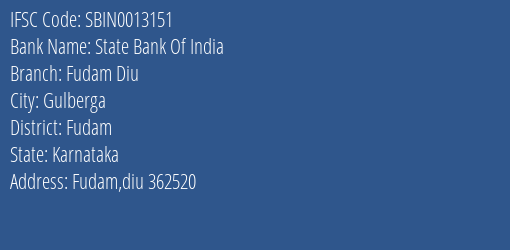 State Bank Of India Fudam Diu Branch, Branch Code 013151 & IFSC Code Sbin0013151