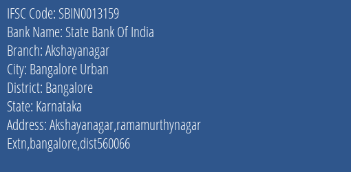 State Bank Of India Akshayanagar Branch Bangalore IFSC Code SBIN0013159