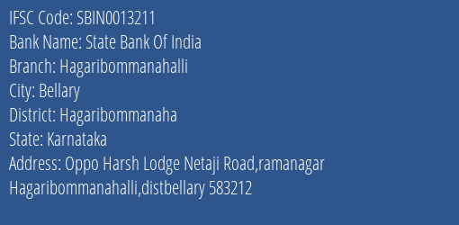 State Bank Of India Hagaribommanahalli Branch Hagaribommanaha IFSC Code SBIN0013211