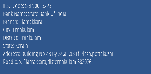 State Bank Of India Elamakkara Branch, Branch Code 013223 & IFSC Code Sbin0013223
