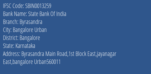 State Bank Of India Byrasandra Branch Bangalore IFSC Code SBIN0013259