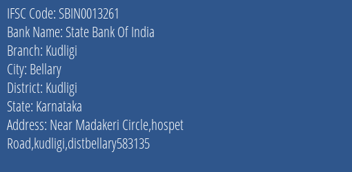 State Bank Of India Kudligi Branch Kudligi IFSC Code SBIN0013261