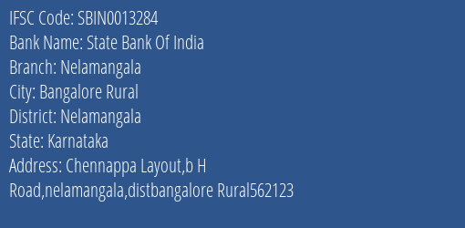 State Bank Of India Nelamangala Branch Nelamangala IFSC Code SBIN0013284