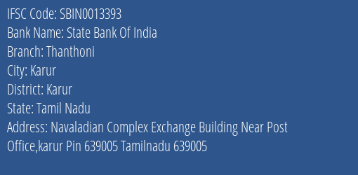 State Bank Of India Thanthoni Branch Karur IFSC Code SBIN0013393