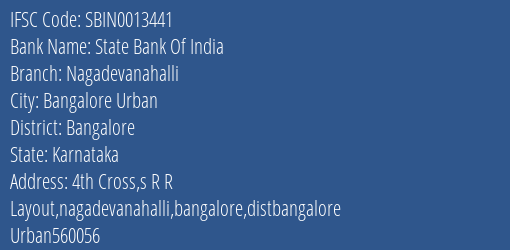 State Bank Of India Nagadevanahalli Branch Bangalore IFSC Code SBIN0013441